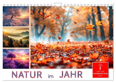 Natur im Jahr (Wandkalender 2027 DIN A4 quer), CALVENDO Monatskalender