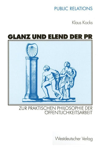 Glanz und Elend der PR