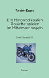 Tom Elios Verrückt sein