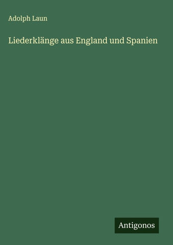 Liederklänge aus England und Spanien