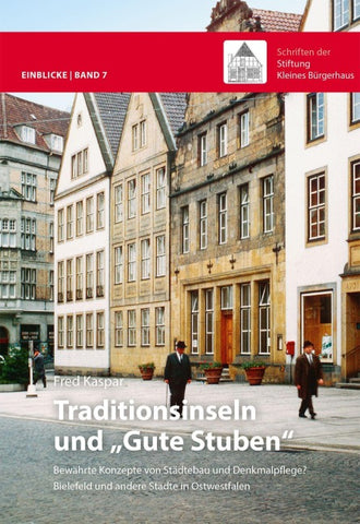 Traditionsinseln und „Gute Stuben“