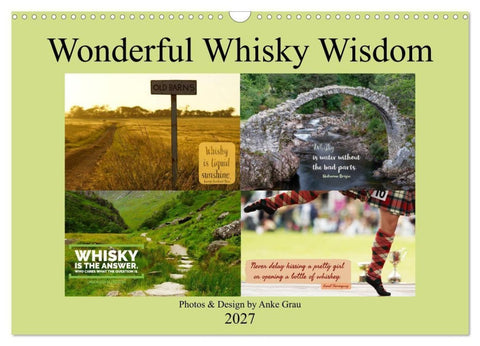 Wonderful Whisky Wisdom (Wall Calendar 2027 DIN A3 landscape), CALVENDO 12 Month Wall Calendar