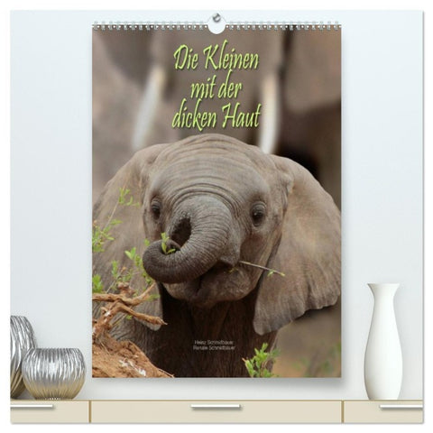 Die Kleinen mit der dicken Haut (hochwertiger Premium Wandkalender 2026 DIN A2 hoch), Kunstdruck in Hochglanz