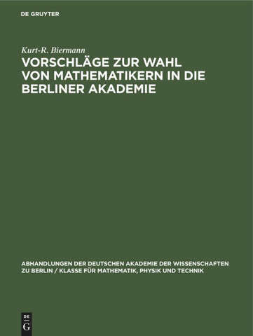 Vorschläge zur Wahl von Mathematikern in die Berliner Akademie