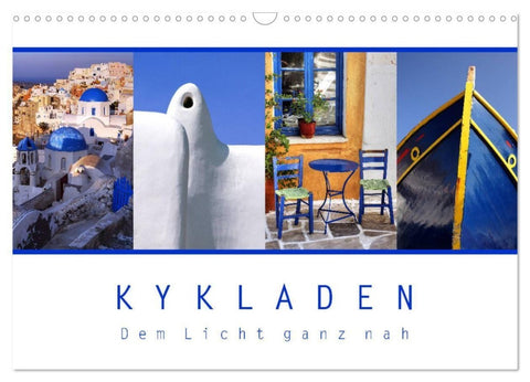 KYKLADEN Dem Licht ganz nah (Wandkalender 2027 DIN A3 quer), CALVENDO Monatskalender