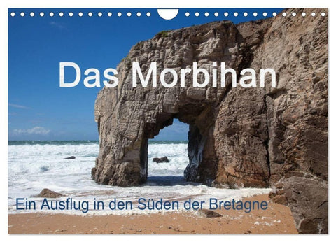 Das Morbihan - ein Ausflug in den Süden der Bretagne (Wandkalender 2027 DIN A4 quer), CALVENDO Monatskalender