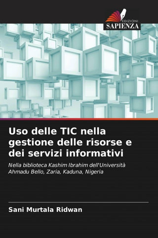 Uso delle TIC nella gestione delle risorse e dei servizi informativi