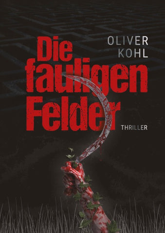 Die fauligen Felder