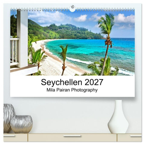 Seychellen Paradies 2027 (hochwertiger Premium Wandkalender 2027 DIN A2 quer), Kunstdruck in Hochglanz