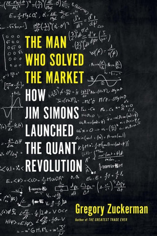 The Man Who Solved the Market