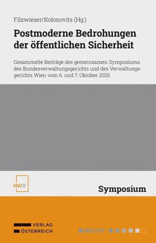 Postmoderne Bedrohungen der öffentlichen Sicherheit