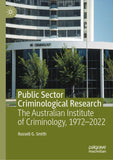 Public Sector Criminological Research
