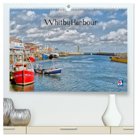 Whitby Harbour (High Quality Premium Wall Calendar 2026 DIN A2 landscape),CALVENDO 12 Month Wall Calendar