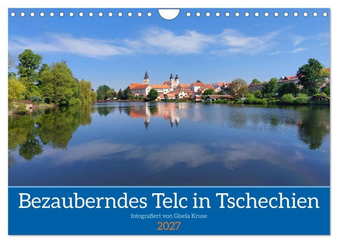 Bezauberndes Telc in Tschechien (Wandkalender 2027 DIN A4 quer), CALVENDO Monatskalender