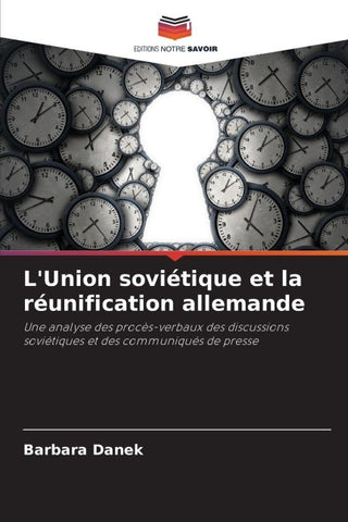L'Union soviétique et la réunification allemande