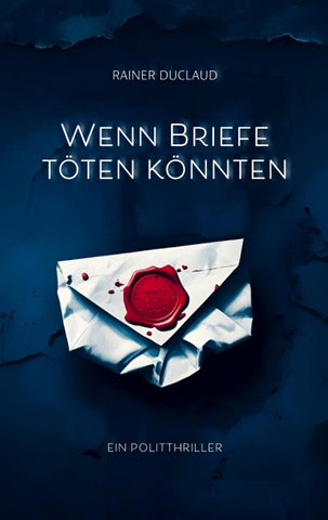 Wenn Briefe töten könnten