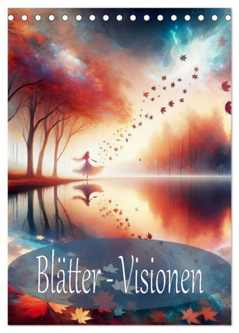 Blätter - Visionen (Tischkalender 2027 DIN A5 hoch), CALVENDO Monatskalender