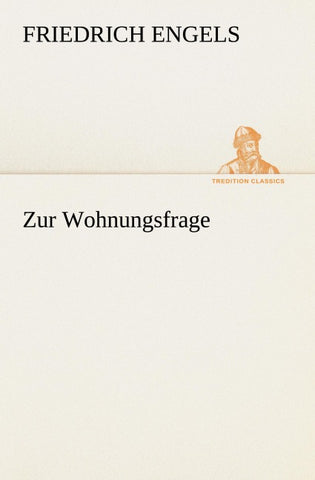 Zur Wohnungsfrage