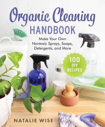 Organic Cleaning Handbook
