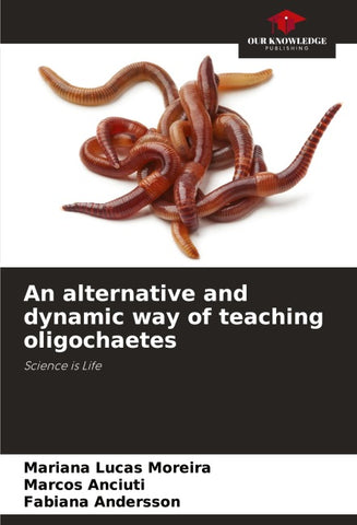 An alternative and dynamic way of teaching oligochaetes