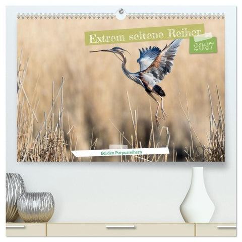 Extrem seltene Reiher (hochwertiger Premium Wandkalender 2027 DIN A2 quer), Kunstdruck in Hochglanz