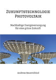 Zukunftstechnologie Photovoltaik