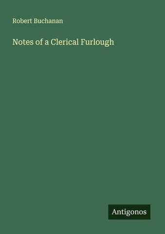 Notes of a Clerical Furlough