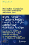 Beyond Frontiers of Operations Research: Emerging Technologies and Innovative Optimization Paradigms
