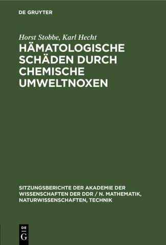 Hämatologische Schäden durch chemische Umweltnoxen