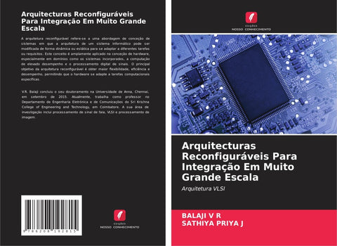 Arquitecturas Reconfiguráveis Para Integração Em Muito Grande Escala