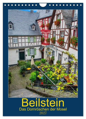 Beilstein - Das Dornröschen der Mosel (Wandkalender 2027 DIN A4 hoch), CALVENDO Monatskalender