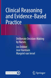 Clinical Reasoning and Evidence-Based Practice