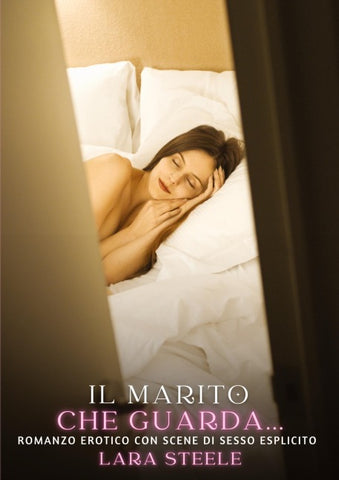 Il marito che guarda...