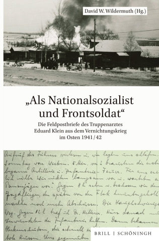 „Als Nationalsozialist und Frontsoldat“