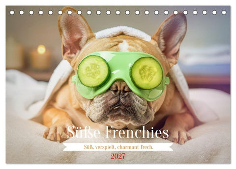 Süße Frenchies (Tischkalender 2027 DIN A5 quer), CALVENDO Monatskalender