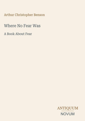 Where No Fear Was