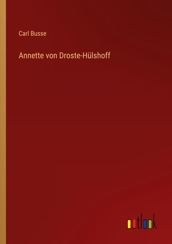 Annette von Droste-Hülshoff