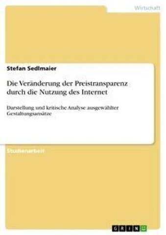 Die Veränderung der Preistransparenz durch die Nutzung des Internet