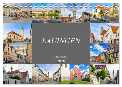 Lauingen Impressionen (Tischkalender 2026 DIN A5 quer), CALVENDO Monatskalender