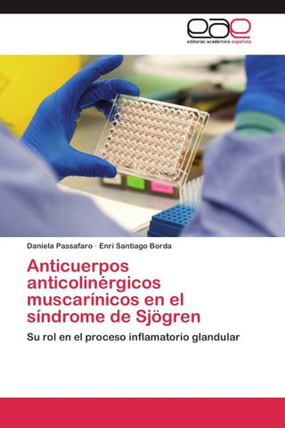 Anticuerpos anticolinérgicos muscarínicos en el síndrome de Sjögren