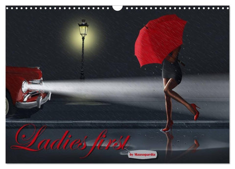 Ladies first by Mausopardia (Wandkalender 2027 DIN A3 quer), CALVENDO Monatskalender
