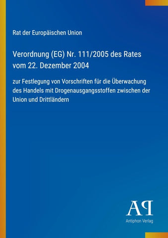 Verordnung (EG) Nr. 111/2005 des Rates vom 22. Dezember 2004