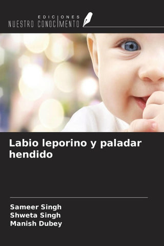 Labio leporino y paladar hendido
