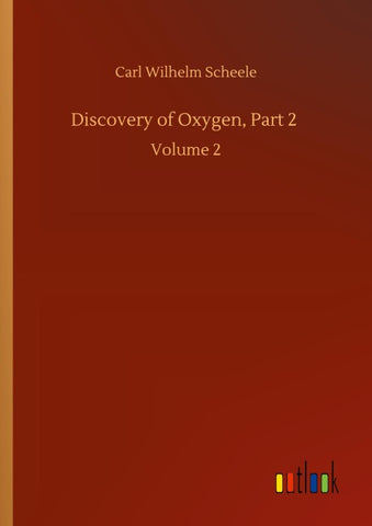 Discovery of Oxygen, Part 2