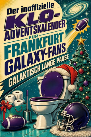Der inoffizielle Klo-Adventskalender für Frankfurt Galaxy-Fans