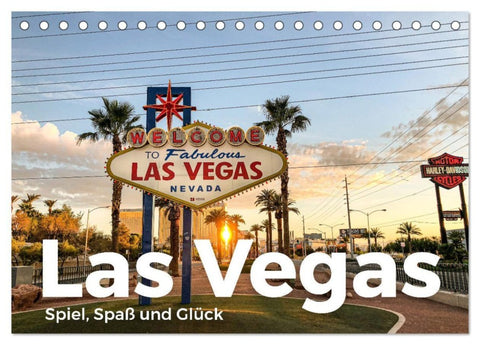 Las Vegas - Spiel, Spaß und Glück (Tischkalender 2027 DIN A5 quer), CALVENDO Monatskalender