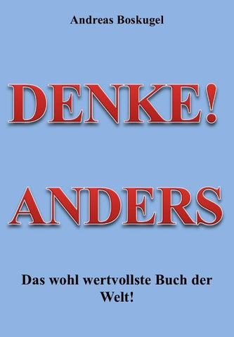 DENKE! ANDERS