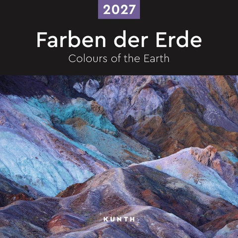 Farben der Erde - KUNTH Broschurkalender 2027