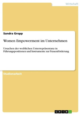 Women Empowerment im Unternehmen