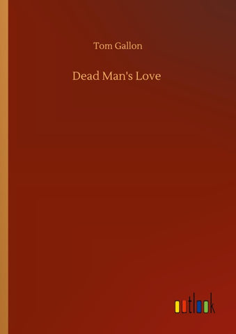 Dead Man's Love